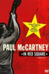 Paul McCartney: In Red Square Movie Streaming Online