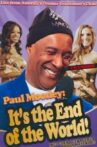Paul Mooney: It's the End of the World Movie Streaming Online