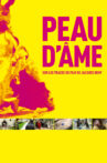 Peau d'âme Movie Streaming Online