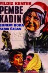 Pembe Kadın Movie Streaming Online