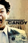 Peppermint Candy Movie Streaming Online