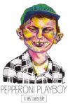 Pepperoni Playboy Movie Streaming Online