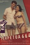 Perpetua 664 Movie Streaming Online