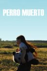 Perro muerto Movie Streaming Online