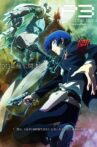 Persona 3 the Movie: #1 Spring of Birth Movie Streaming Online