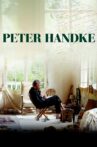 Peter Handke: In the Woods, Might Be Late Movie Streaming Online