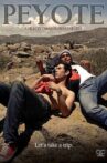 Peyote Movie Streaming Online