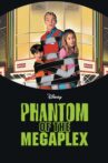 Phantom of the Megaplex Movie Streaming Online