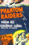 Phantom Raiders Movie Streaming Online