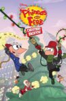 Phineas and Ferb Christmas Vacation! Movie Streaming Online