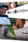 Piadeiros Movie Streaming Online