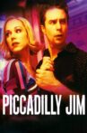 Piccadilly Jim Movie Streaming Online