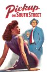 Pickup on South Street Movie Streaming Online