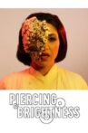 Piercing Brightness Movie Streaming Online
