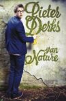 Pieter Derks: Van Nature Movie Streaming Online