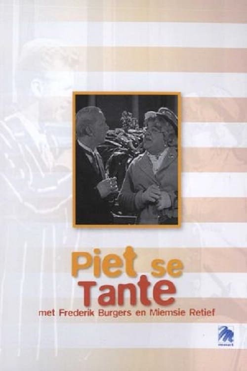 Piet's Aunt Afrikaans Movie Streaming Online Watch