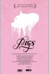 Pigs Movie Streaming Online