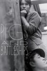 Pigs and Battleships Movie Streaming Online