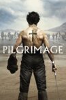 Pilgrimage Movie Streaming Online
