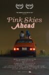 Pink Skies Ahead Movie Streaming Online