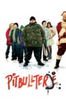Pitbullterje Movie Streaming Online