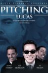Pitching Lucas Movie Streaming Online