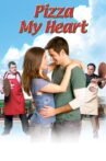 Pizza My Heart Movie Streaming Online