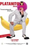 Platanito Show Movie Streaming Online