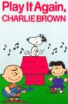 Play It Again, Charlie Brown Movie Streaming Online
