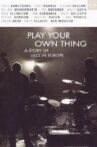 Play Your Own Thing: A Story of Jazz in Europe Movie Streaming Online