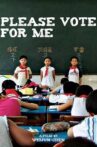 Please Vote for Me Movie Streaming Online