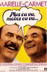 Plus ça va, moins ça va Movie Streaming Online