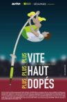 Plus vite, plus haut, plus dopés Movie Streaming Online