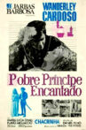 Pobre Príncipe Encantado Movie Streaming Online