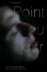 Point du jour Movie Streaming Online
