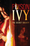 Poison Ivy: The Secret Society Movie Streaming Online