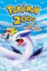 Pokémon: The Movie 2000 Movie Streaming Online