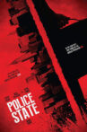 Police State Movie Streaming Online