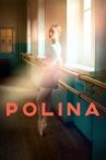 Polina Movie Streaming Online