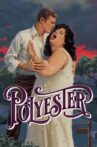 Polyester Movie Streaming Online