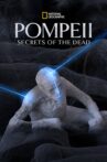 Pompeii: Secrets of the Dead Movie Streaming Online