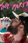 Pool Party '15 Movie Streaming Online
