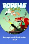Popeye the Sailor: Popeye and the Pirates Movie Streaming Online