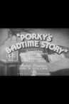Porky's Badtime Story Movie Streaming Online