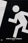 Porta dos Fundos - Vol. 1 Movie Streaming Online