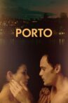 Porto Movie Streaming Online