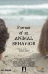 Portrait of Animal Behavior Movie Streaming Online