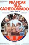 Pra Ficar Nua, Cachê Dobrado Movie Streaming Online