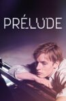 Prelude Movie Streaming Online