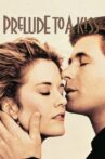 Prelude to a Kiss Movie Streaming Online